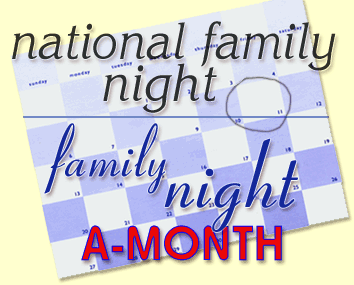Family Night a-Month